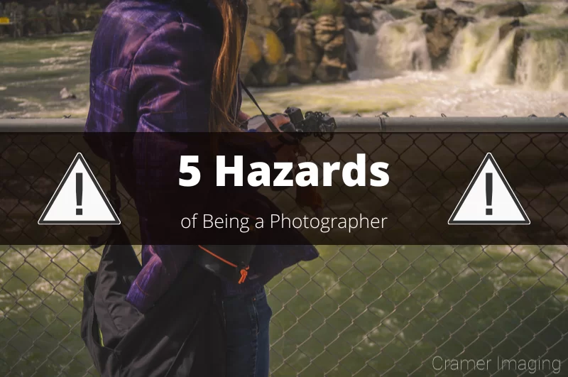 Hazards Of Being A Photographer