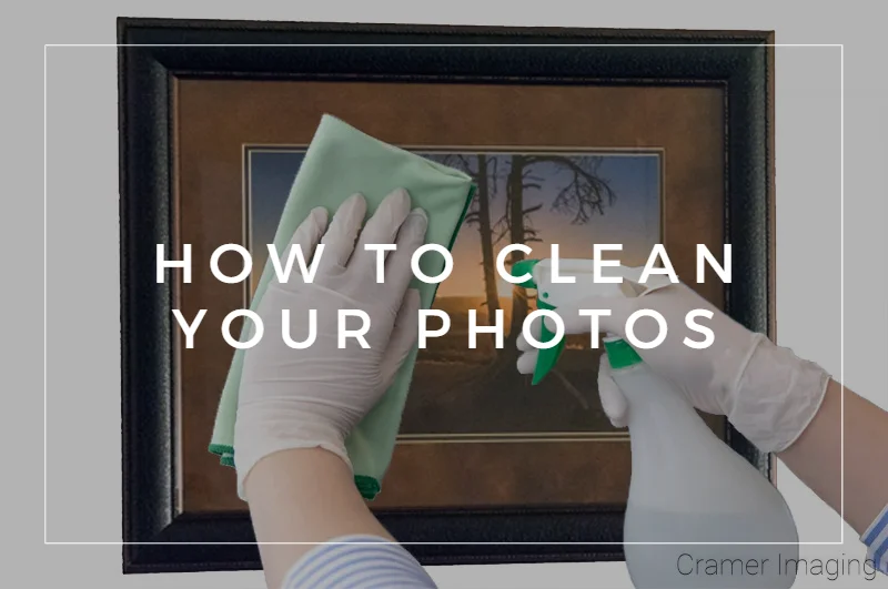 How to Clean Your Photos