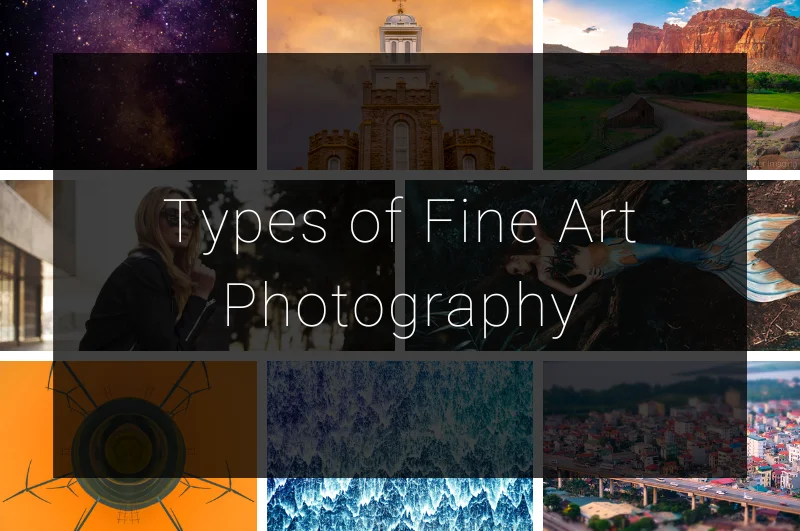 Types of Fine Art Photography